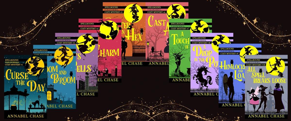 Cursed town seeks talented witch…A review of the Spellbound Paranormal Cozy Mystery series by Annabel Chase